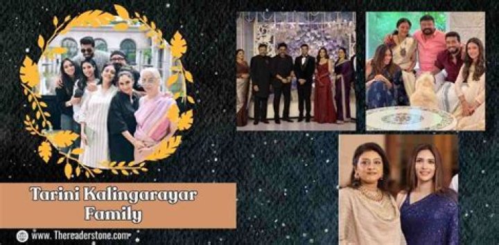 Unveiling The Legacy And Influence Of The Tarini Kalingarayar Family